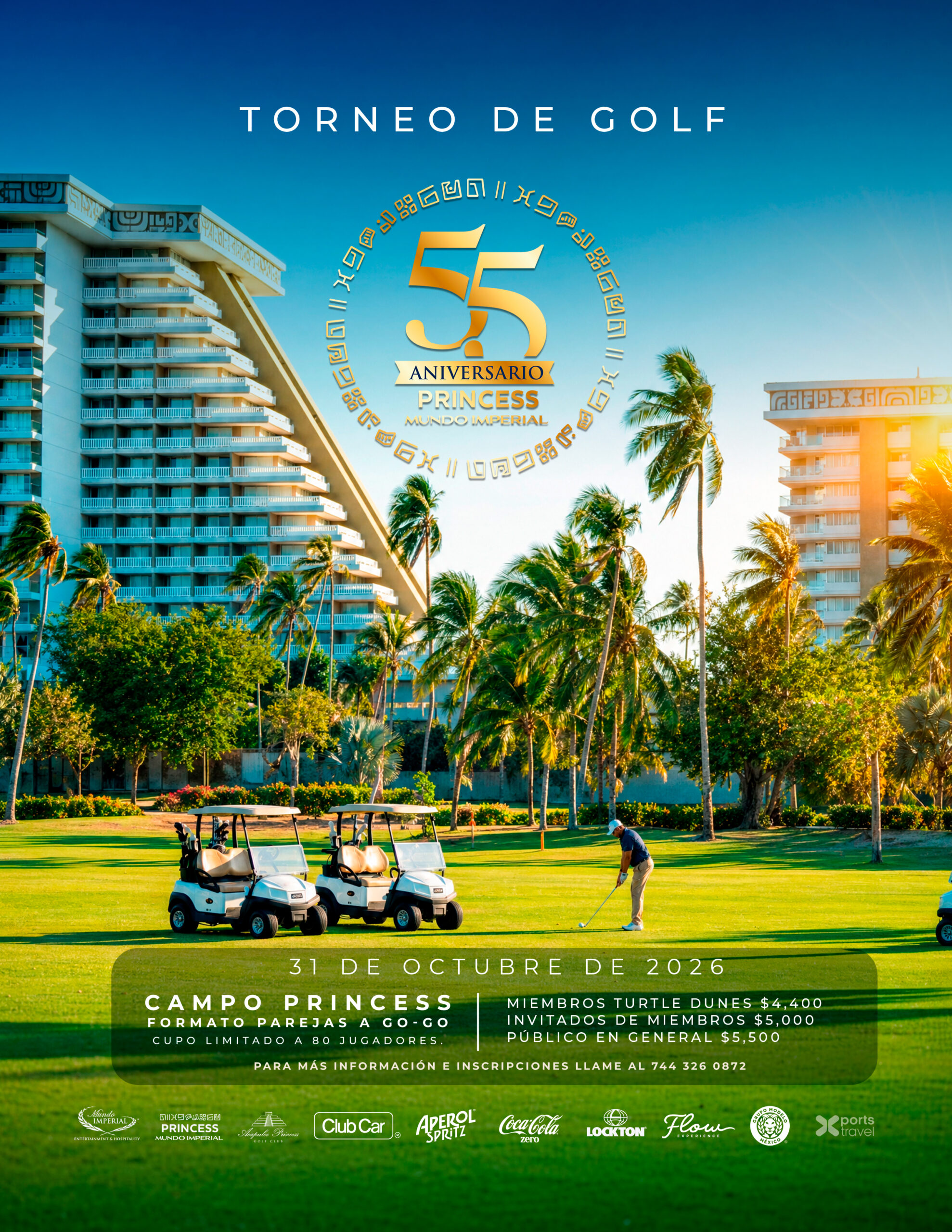 Torneo de Golf 55 Aniversario Princess Mundo Imperial – 31 de octubre de 2026, Campo Princess, Acapulco
